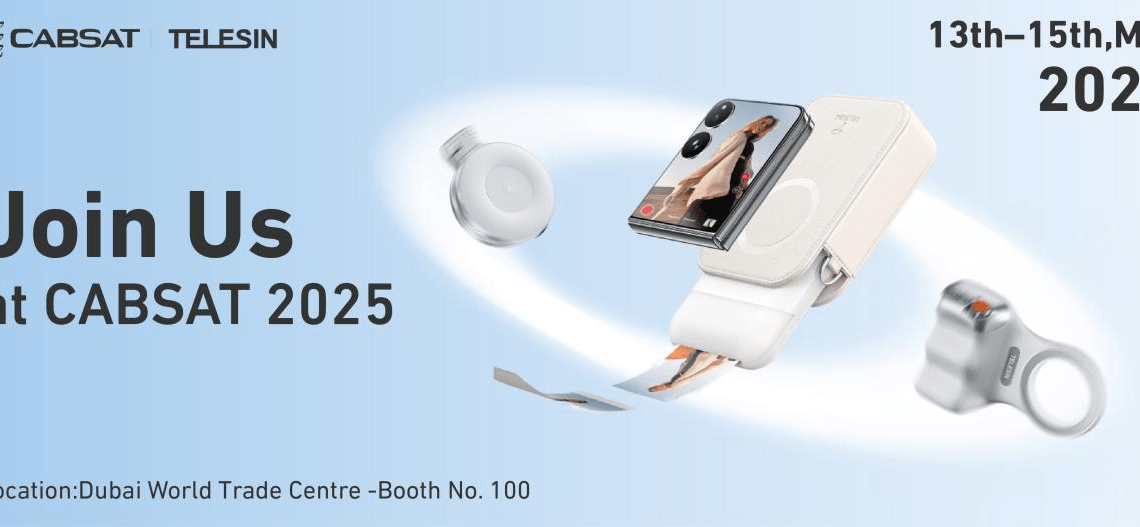 TELESIN 在迪拜CABSAT 2025展会上展示其智能手机与运动相机配件创新成果